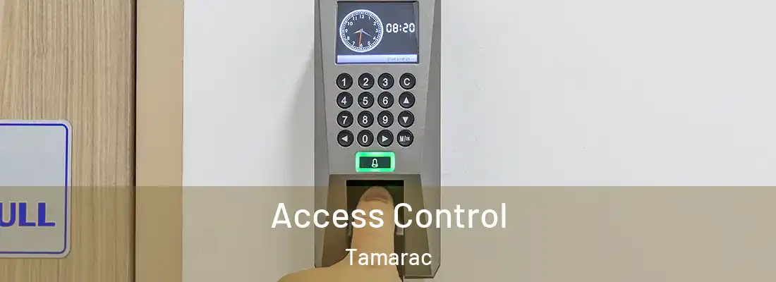  Access Control Tamarac