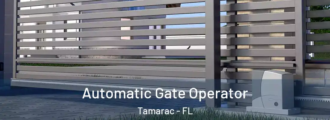 Automatic Gate Operator Tamarac - FL