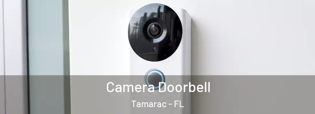  Camera Doorbell Tamarac - FL