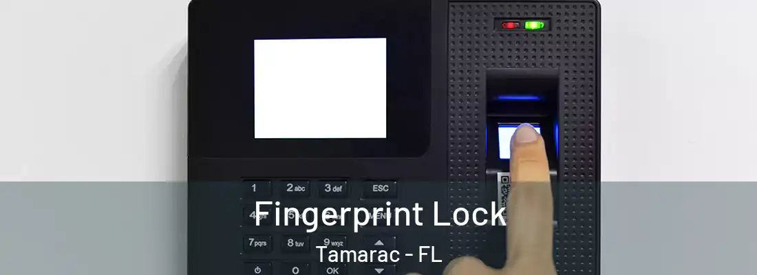  Fingerprint Lock Tamarac - FL