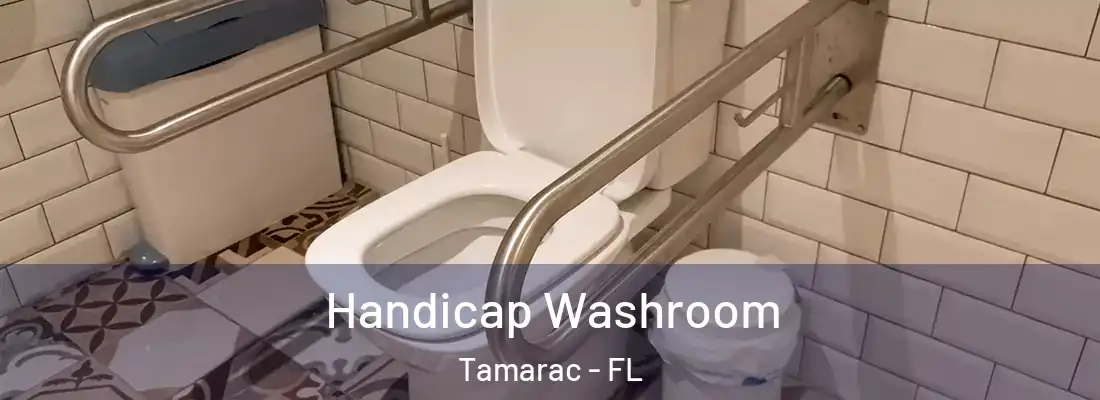 Handicap Washroom Tamarac - FL