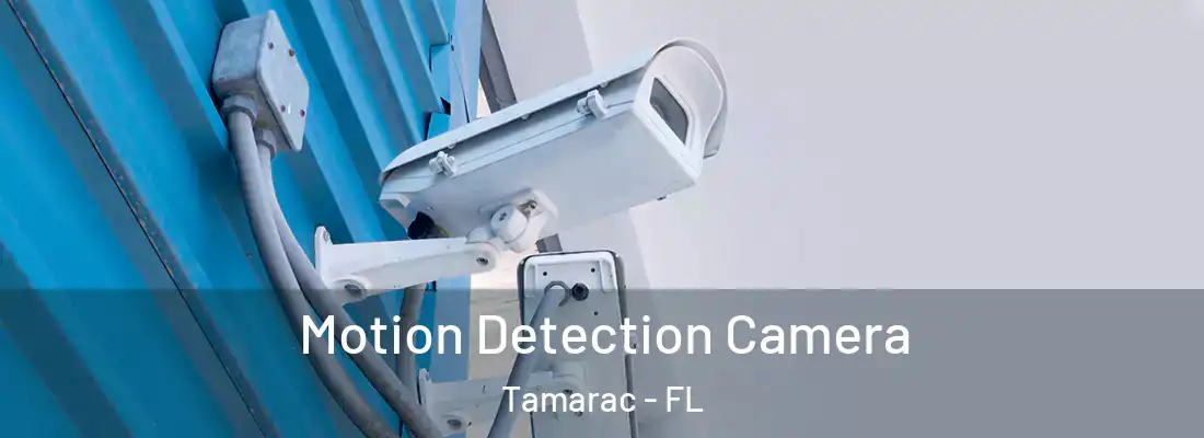  Motion Detection Camera Tamarac - FL
